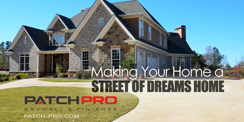 Making Your Home A Street Of Dreams Home With Wall Texture